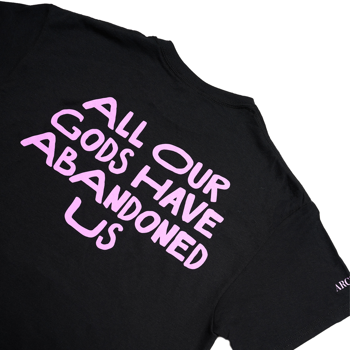 All Our God Have Abandoned Us Kids Black T-Shirt